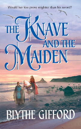 Title details for The Knave and the Maiden by Blythe Gifford - Available